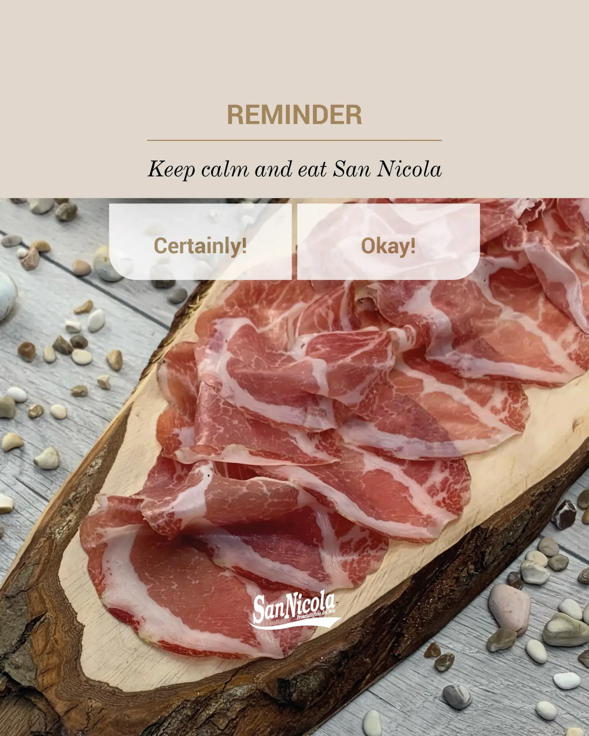 San Nicola Reminder, Keep calm.