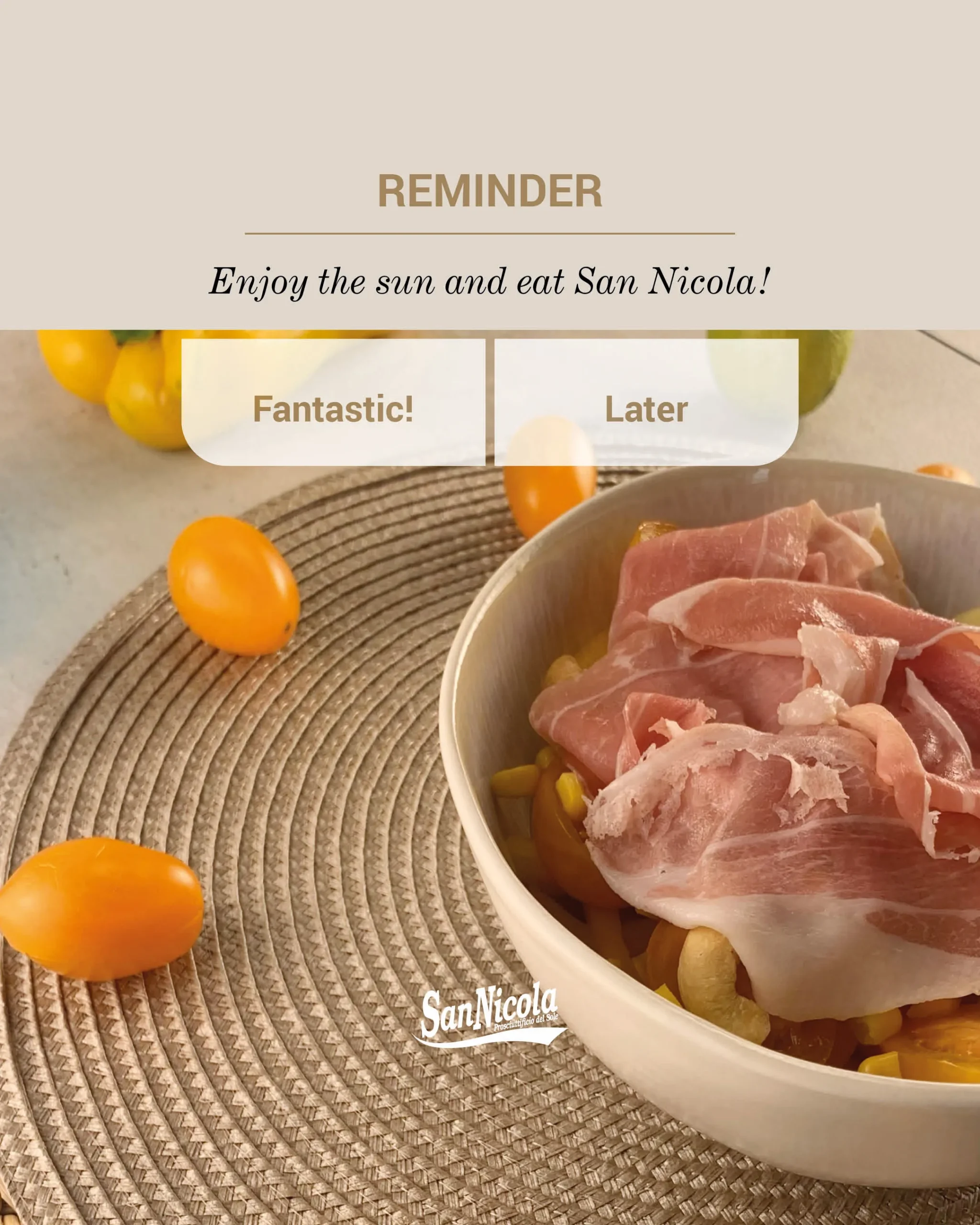 San Nicola Reminder, Enjoy the sun and eat San Nicola.